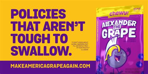 1908 Candy’s Alexander the Grape Launches “Make America Grape Again” Campaign | PopIcon.life