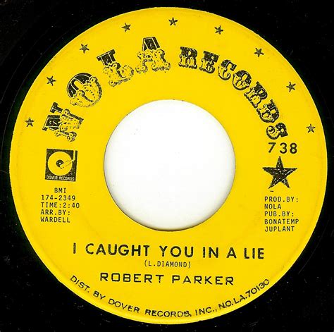 Derek's Daily 45: ROBERT PARKER - I CAUGHT YOU IN A LIE