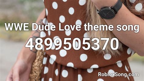 WWE Dude Love theme song Roblox ID - Roblox music codes