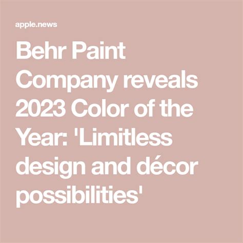 Behr Paint Company reveals 2023 Color of the Year: 'Limitless design and décor possibilities ...