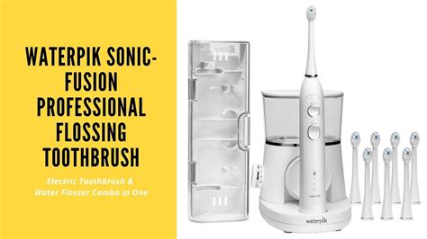 Waterpik Sonic-Fusion Professional Flossing Toothbrush Review | Biophytopharm