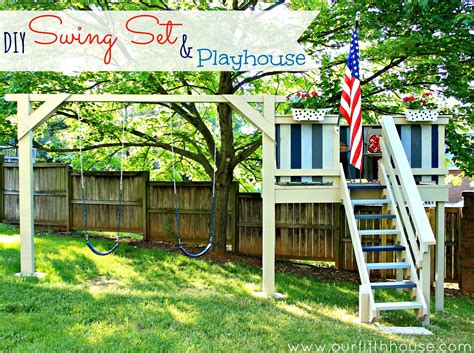 Our Fifth House: DIY Swing Set & Playhouse