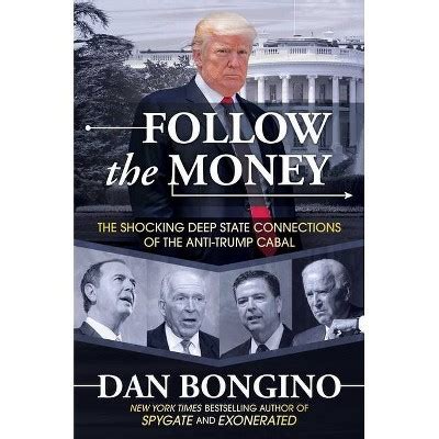 Follow The Money - By Dan Bongino (hardcover) : Target