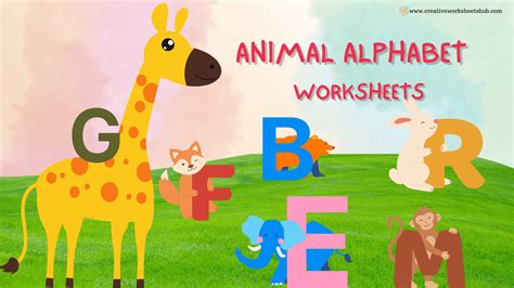 Animal Alphabet Worksheets - creativeworksheetshub