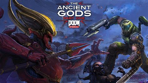 DOOM Eternal The Ancient Gods Part One To Launch In October