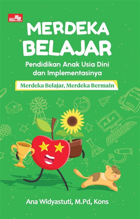 Jual Buku Merdeka Belajar Pendidikan Anak Usia Dini dan Implementasinya ...