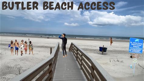 Butler Beach , Beach Access - YouTube