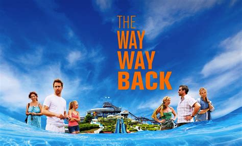 The Way Way Back • Movie Review