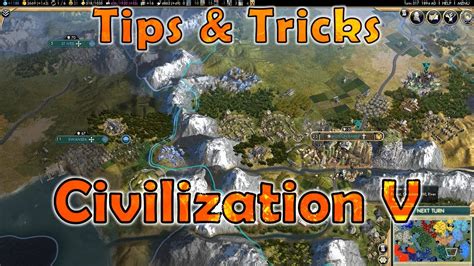 Tips and Tricks - Civilization V - YouTube