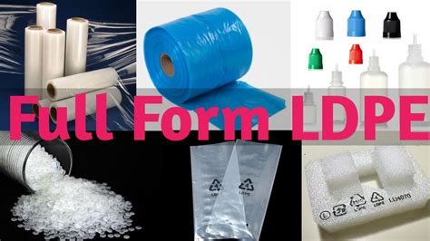 Ldpe Plastic Full Form | Full Form ldpe | What Is Full Form ldpe in Plastic | part-26 - YouTube