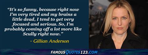 Gillian Anderson Quotes on People, Time, Life and Change