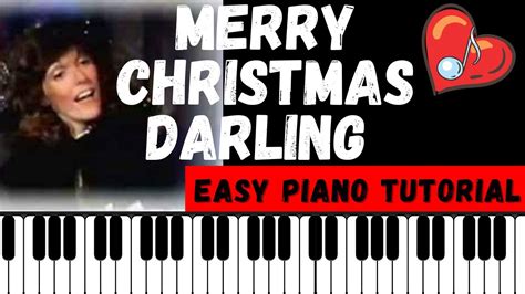 MERRY CHRISTMAS DARLING |CARPENTERS| COMPLETE PIANO TUTORIAL NOTE NAMES PROPER CHORD-LYRICS ...