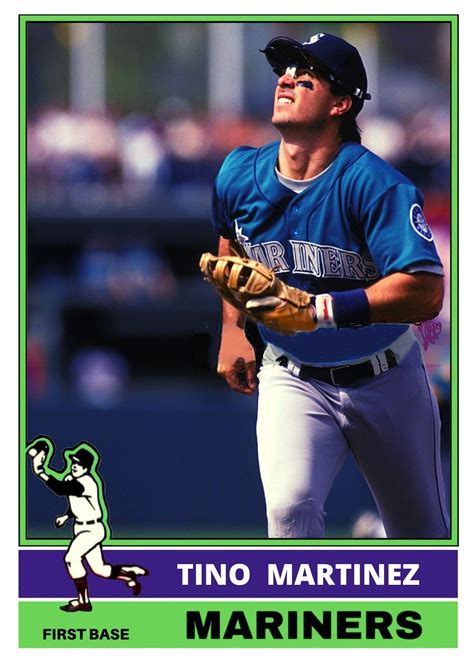 Tino Martinez Mariners 1976 Topps design | Seattle mariners baseball ...