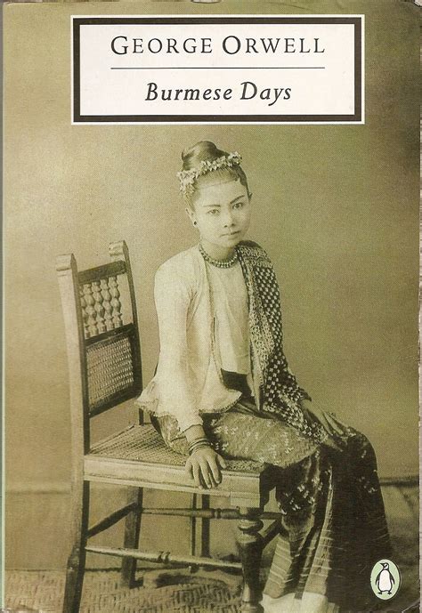 Burmese Days by George Orwell | Goodreads