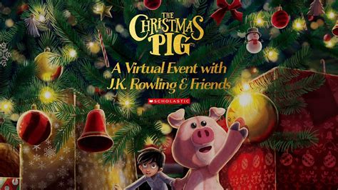 The Christmas Pig: A Virtual Event with J.K. Rowling & Friends - YouTube