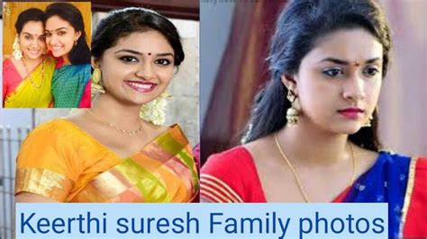 KEERTHI SURESH FAMILY PICS - YouTube