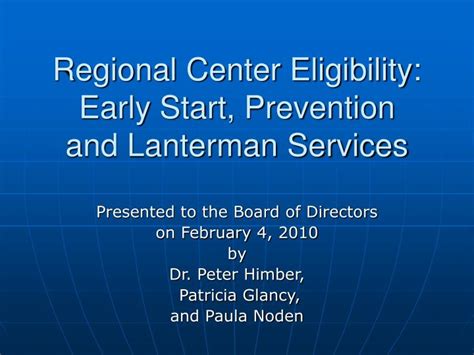 PPT - Regional Center Eligibility: Early Start, Prevention and Lanterman Services PowerPoint ...