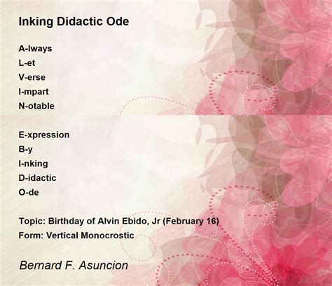 Inking Didactic Ode - Inking Didactic Ode Poem by Bernard F. Asuncion