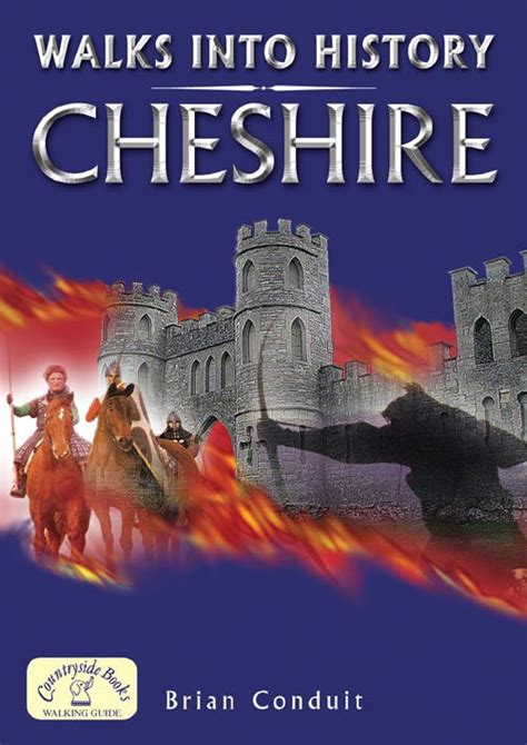 Walks into History Cheshire – Countryside Books