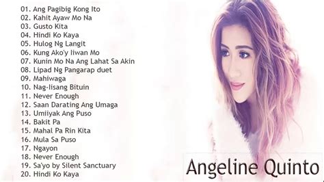 Angeline Quinto OPM Greatest Love Songs Hits of All Time 2020 Angeline Quinto playlist album ...