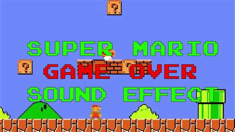 SUPER MARIO - game over - sound effect - YouTube