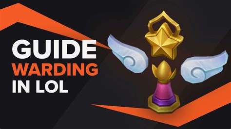 In-depth Guide to Warding in League of Legends