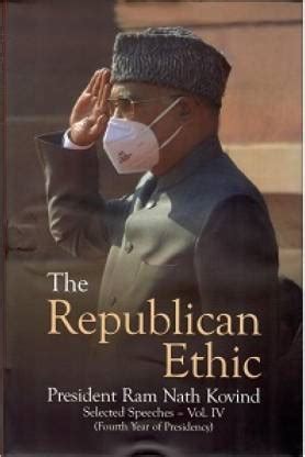 The Republican Ethic President RAM Nath Kovind: Buy The Republican Ethic President RAM Nath ...