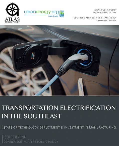 Transportation Electrification in the Southeast – Atlas Public Policy