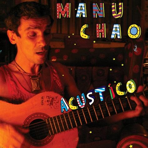 Stream Manu Chao - Acústico - 2022 - New Unnoficial Album by Manu Chao ...