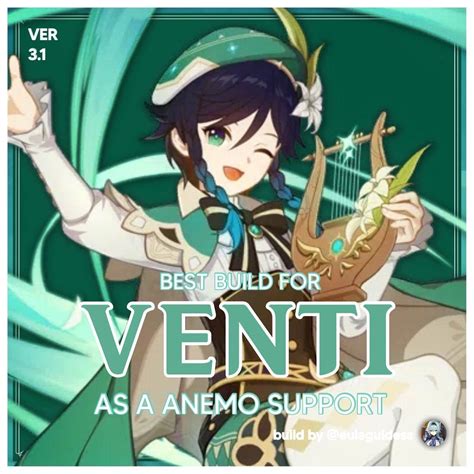 [ VER 3.1 ] Best build for Venti as an Anemo Support! Genshin Impact | HoYoLAB