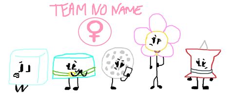 Image - BFDI - Team No Name.png | Battle for Dream Island Wiki | FANDOM powered by Wikia