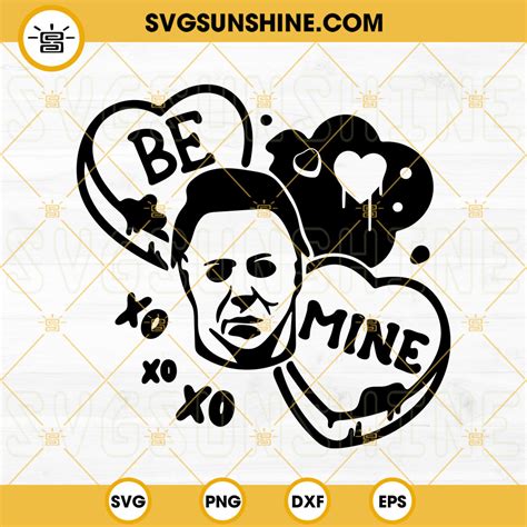 Be Mine Michael Myers SVG, Candy Heart SVG, Horror Valentine's Day SVG PNG DXF EPS Cut Files