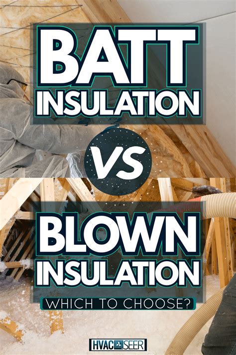 Batt Insulation Vs. Blown Insulation: Which To Choose? - HVACseer.com