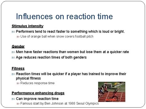 Factors affecting response time What Factors influence reaction