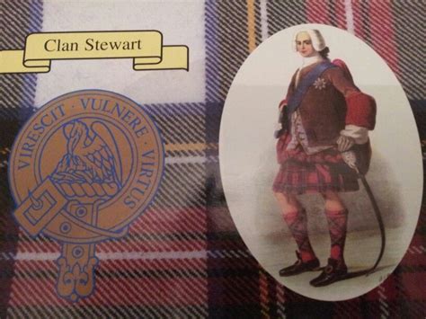 Stewart Clan. Motto...Courage Strengthens At A Wound. Scottish Clans ...