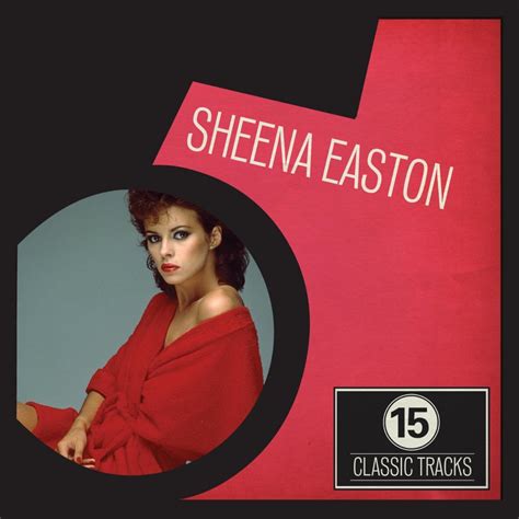 ‎15 Classic Tracks: Sheena Easton - Album by Sheena Easton - Apple Music