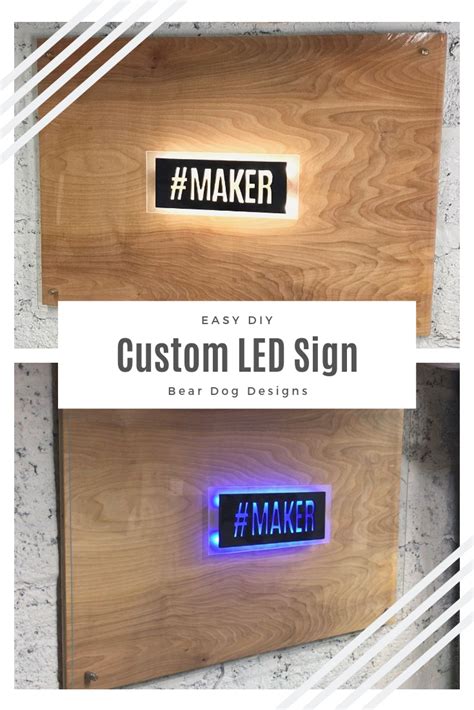 DIY Custom LED Sign — Bear Dog Designs