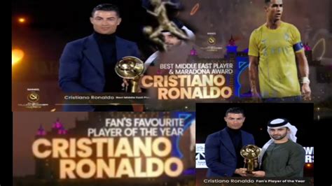 Cristiano Ronaldo! Best middle east player, maradona award and fan's ...