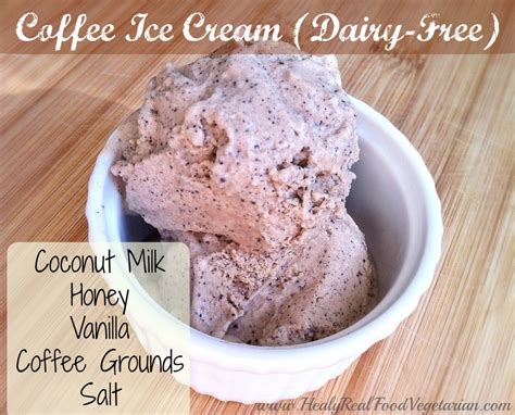 Dairy-Free Coffee Ice Cream Recipe - Healy Eats Real