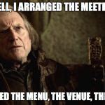 Walder Frey Red Wedding Meme Generator - Imgflip