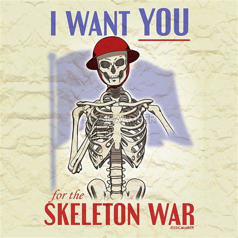 I Want You For The Skeleton War Illustration - JessicaAmber