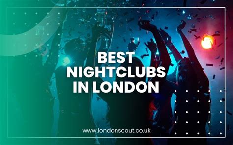 → Best Nightclubs in London 2023 | LondonScout