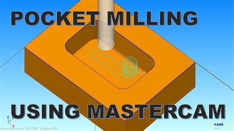 POCKET MILLING USING MASTERCAM - YouTube