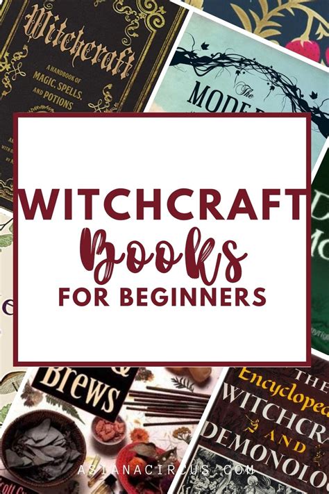 36 Best Witchcraft Books for Beginners & Practicing Witches - Asiana Circus