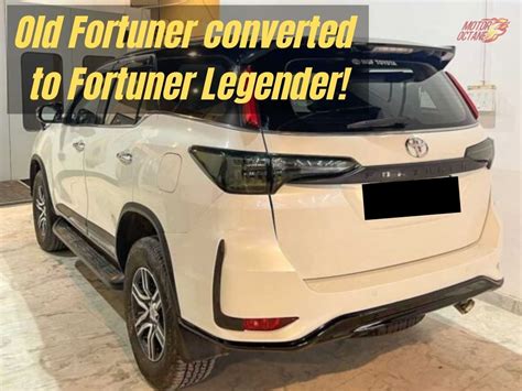 Old Toyota Fortuner modified to look like Legender! » MotorOctane