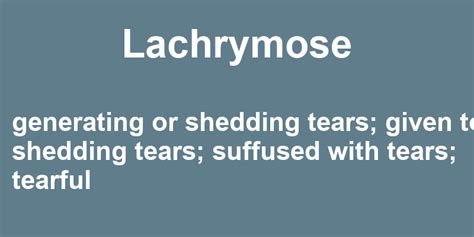 Lachrymose in a Sentence – 35 Real Example Sentences