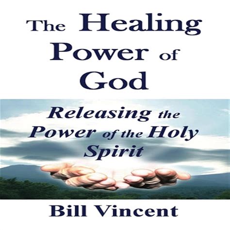 The Healing Power of God Audiobook, written by Bill Vincent | Downpour.com