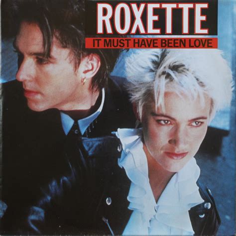 Roxette - It Must Have Been Love | Releases | Discogs