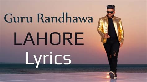 Guru Randhawa Lahore Lyrics - YouTube