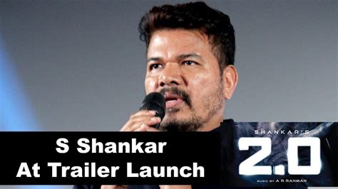 S Shankar Speech at 2.0 Movie Trailer Launch Event - YouTube